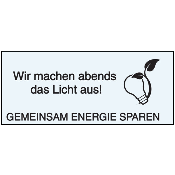 GLOBAL CARTELLO SEGNALETICO UNI - aufkleber wir machen abends licht aus - Adesivo Extra Resistente, Pannello in Forex, Pannello In Alluminio