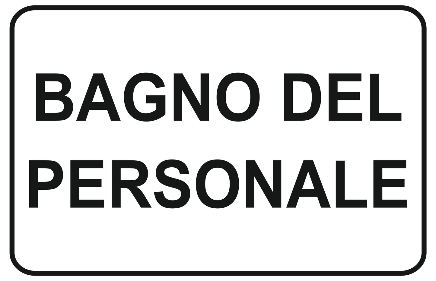GLOBAL CARTELLO SEGNALETICO - bagno del personale - Adesivo Extra Resistente, Pannello in Forex, Pannello In Alluminio
