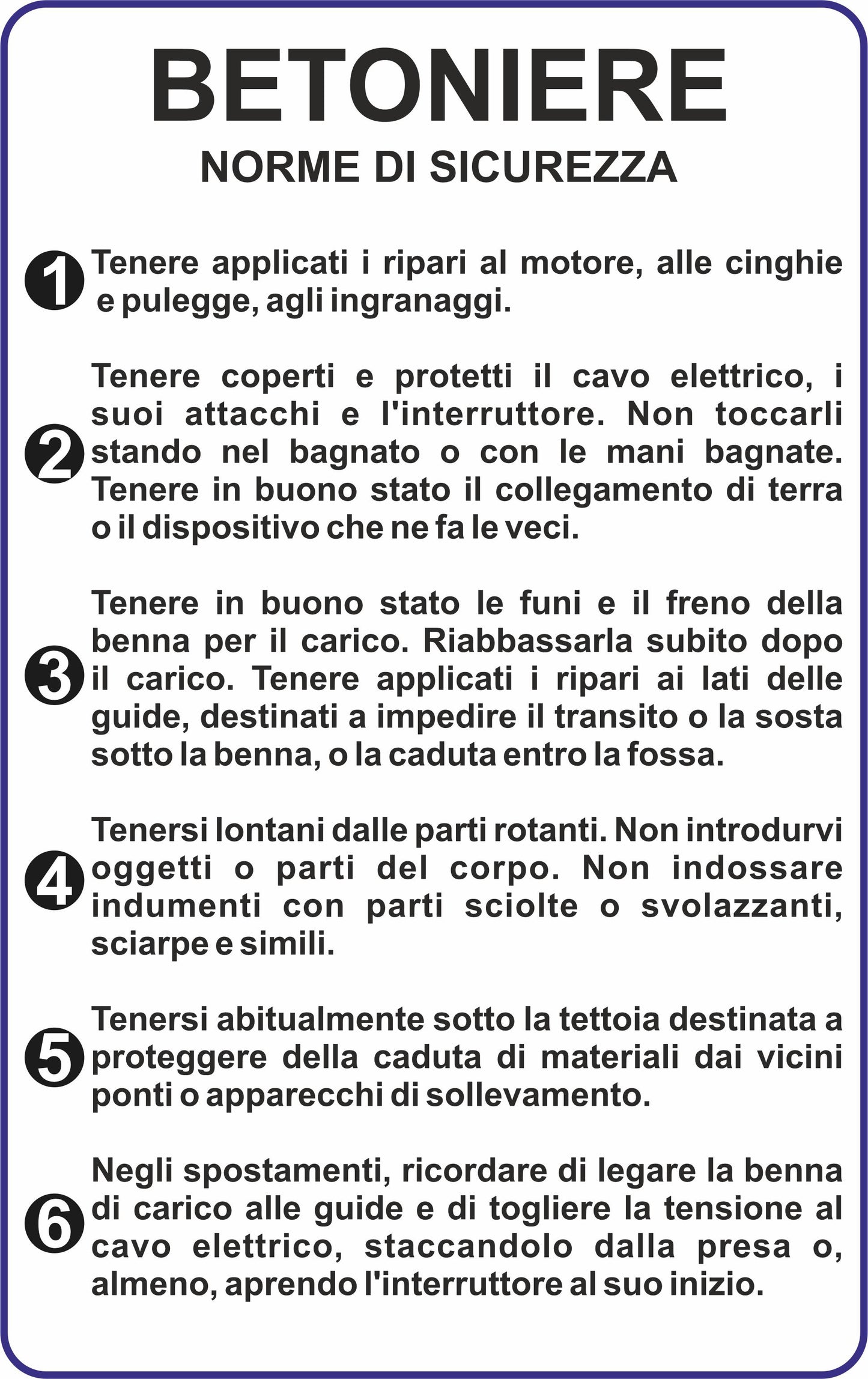 GLOBAL CARTELLO SEGNALETICO - betoniere norme di sicurezza - Adesivo Extra Resistente, Pannello in Forex, Pannello In Alluminio