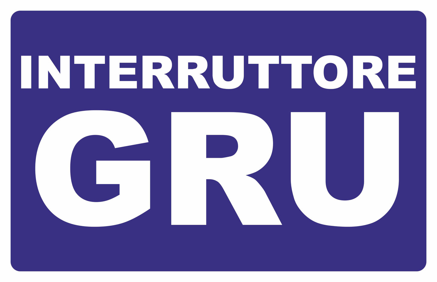 GLOBAL CARTELLO SEGNALETICO - interruttore gru - Adesivo Extra Resistente, Pannello in Forex, Pannello In Alluminio