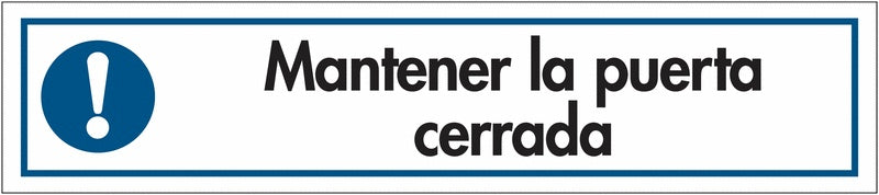 GLOBAL CARTELLO SEGNALETICO UNI - mantener la puerta cerrada - Adesivo Extra Resistente, Pannello in Forex, Pannello In Alluminio