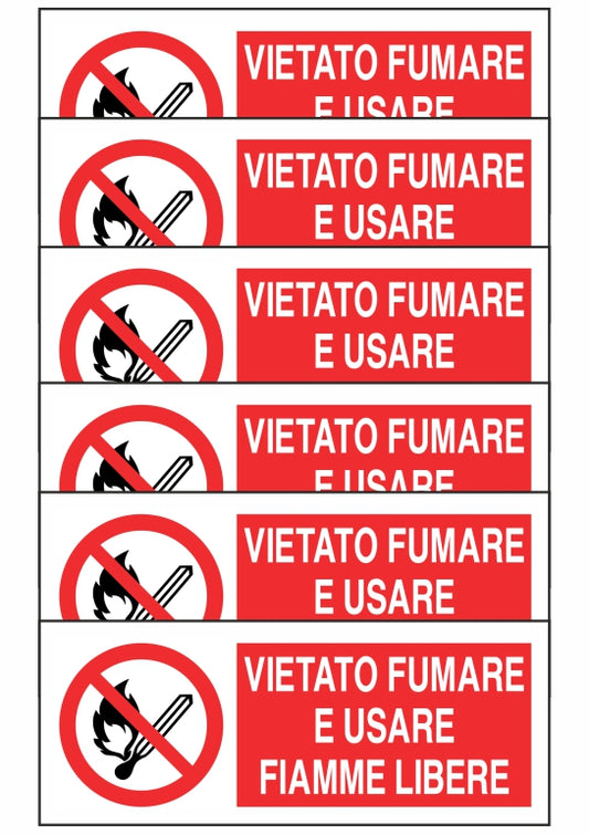 GLOBAL KIT DI 6 ADESIVI UNI - VIETATO FUMARE E USARE FIAMME LIBERE - Pittogramma ISO 7010 Con Stampa Diretta U.V. (IDEALE ANCHE PER ESTERNO)