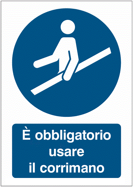 È obbligatorio utilizzare il corrimano - CARTELLO SEGNALETICO ISO 7010 in Adesivo Resistente, Pannello in Forex, Pannello In Alluminio o in Plexiglas