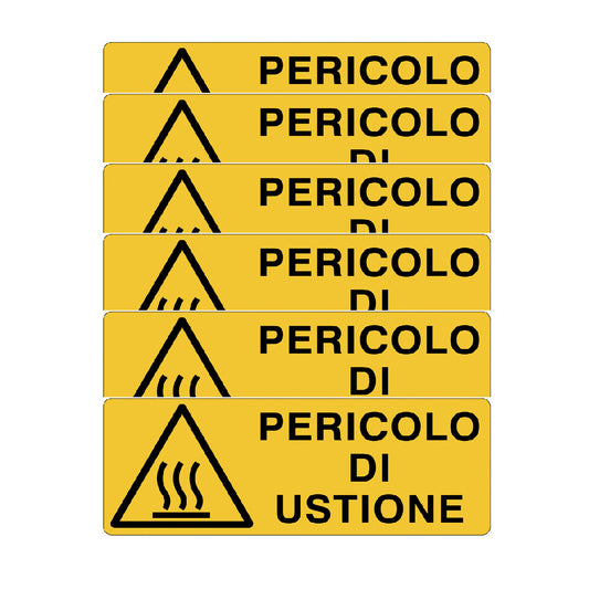 KIT DI 6 ADESIVI UNI -Pericolo di ustione- Pittogramma ISO 7010 Con Stampa Diretta U.V. (IDEALE ANCHE PER ESTERNO)