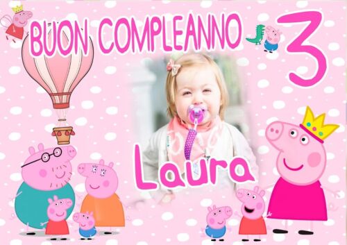 BANNER STRISCIONE compleanno - Peppa Pig - CON NOME foto ed età bimbo/a