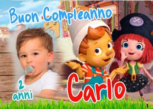 BANNER STRISCIONE compleann - Pinocchio e Friends - CON NOME foto ed età bimbo/a