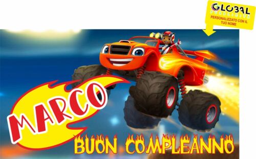 BANNER STRISCIONE compleanno - BLAZE e le mega macchine - CON NOME bimbo
