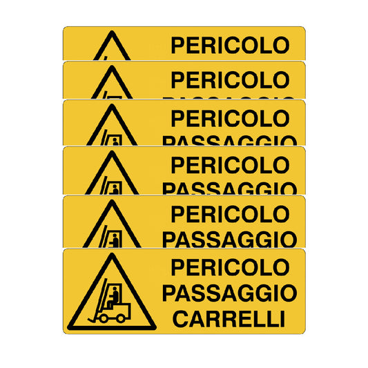 KIT DI 6 ADESIVI UNI -Pericolo passaggio carrelli- Pittogramma ISO 7010 Con Stampa Diretta U.V. (IDEALE ANCHE PER ESTERNO)