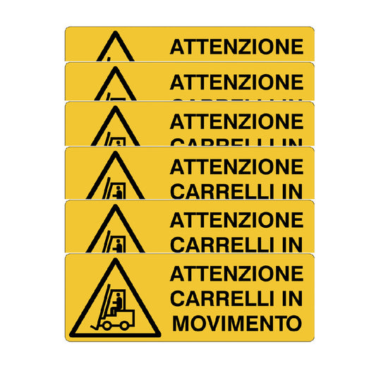 KIT DI 6 ADESIVI UNI -Attenzione carrelli in movimento- Pittogramma ISO 7010 Con Stampa Diretta U.V. (IDEALE ANCHE PER ESTERNO)