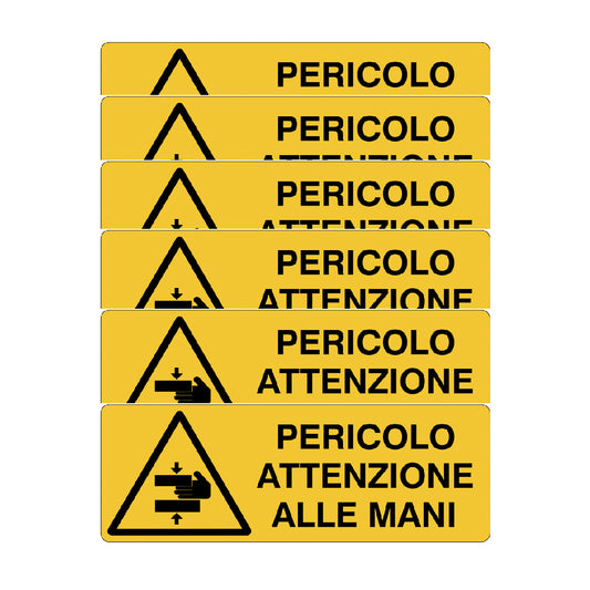 KIT DI 6 ADESIVI UNI -Pericolo attenzione alle mani- Pittogramma ISO 7010 Con Stampa Diretta U.V. (IDEALE ANCHE PER ESTERNO)