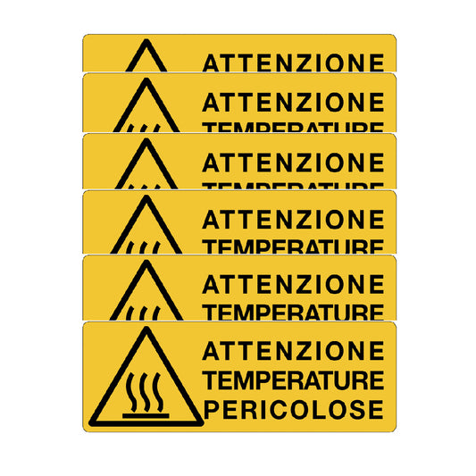 KIT DI 6 ADESIVI UNI - Attenzione temperature pericolose- Pittogramma ISO 7010 Con Stampa Diretta U.V. (IDEALE ANCHE PER ESTERNO)