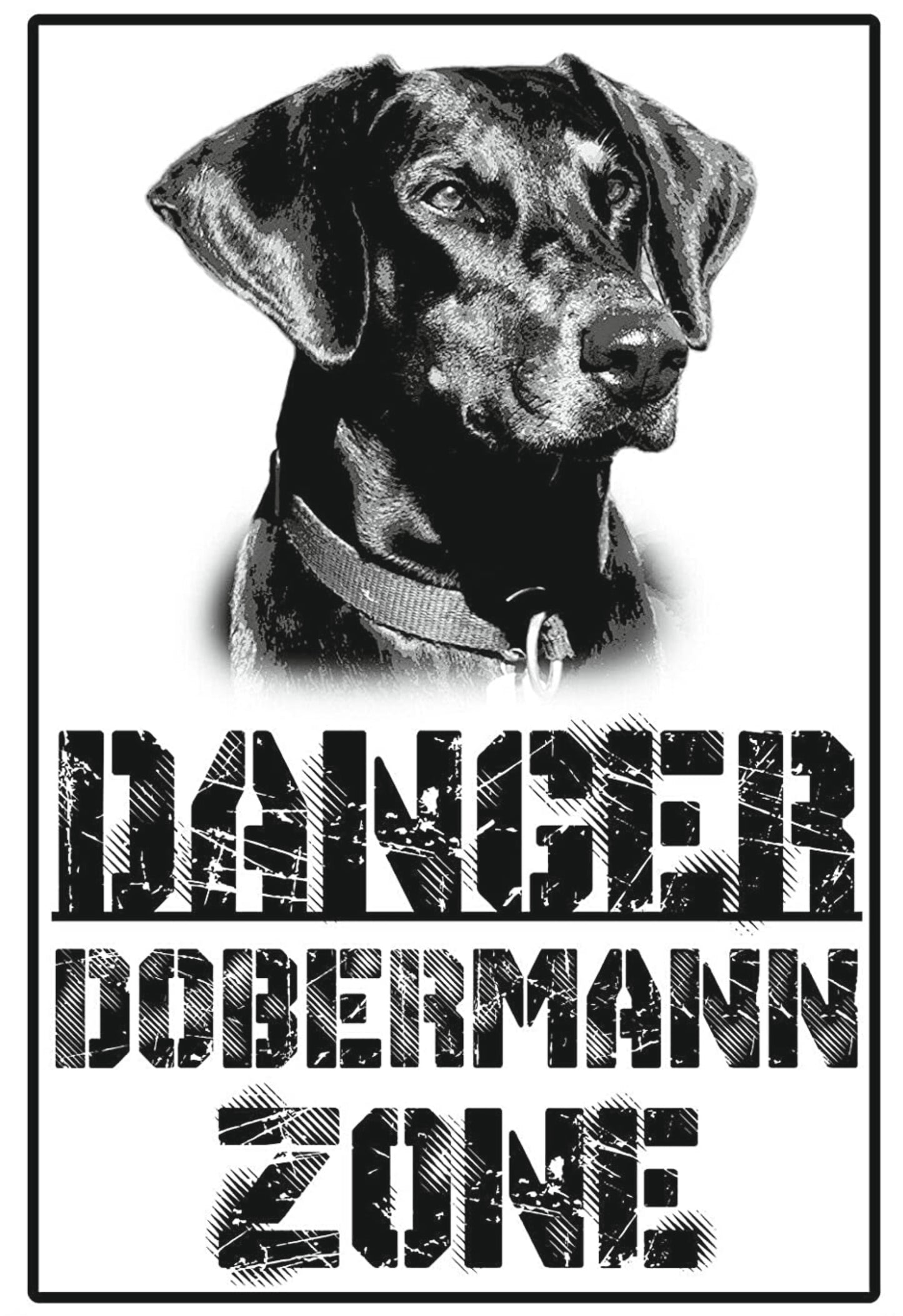 DANGER DOBERMANN zone - CARTELLO ATTENTI AL CANE in Adesivo Resistente, Pannello in Forex, Pannello In Alluminio o in Plexiglas