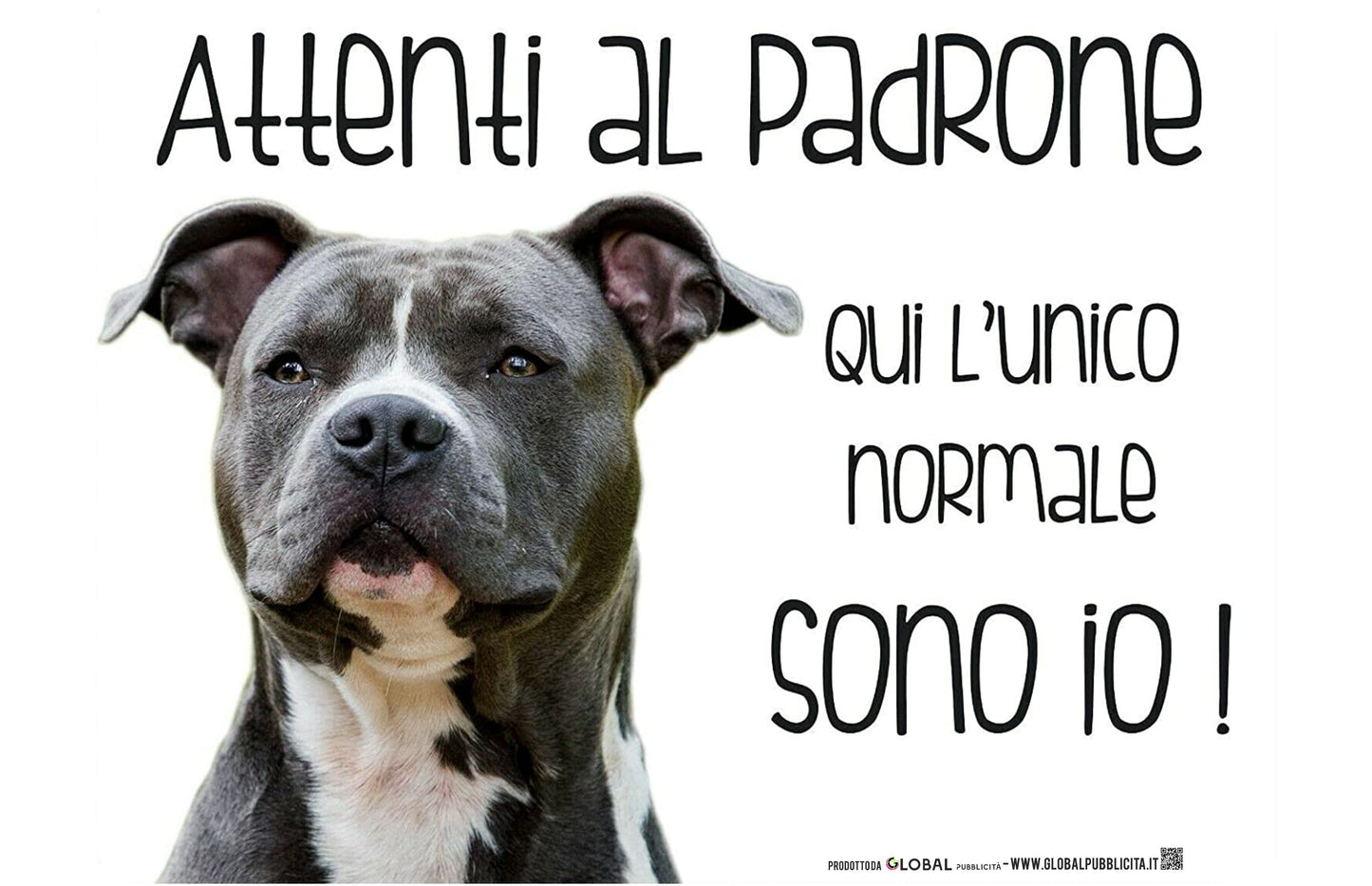 Amstaff - attenti al padrone - CARTELLO ATTENTI AL CANE in Adesivo Resistente, Pannello in Forex, Pannello In Alluminio o in Plexiglas