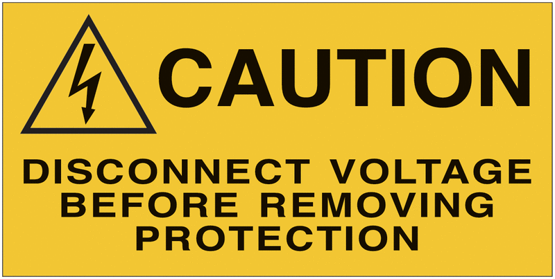 Adesivi di pericolo per quadri elettrici con testo in inglese - Caution - Disconnect voltage before removing protection-CARTELLI SEGNALETICI ISO 7010 in Adesivo Resistente, Pannello in Forex, Pannello In Alluminio o in Plexiglas
