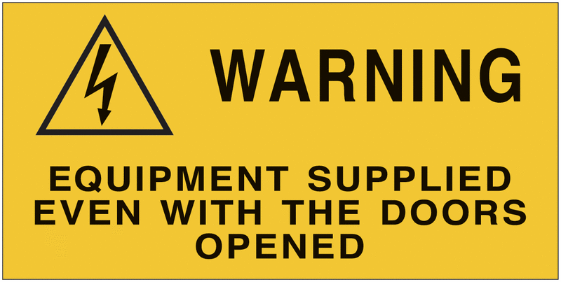 Adesivi di pericolo per quadri elettrici con testo in inglese - Warning - Equipment supplied even with the doors opened-CARTELLO SEGNALETICO ISO 7010 in Adesivo Resistente, Pannello in Forex, Pannello In Alluminio o in Plexiglas