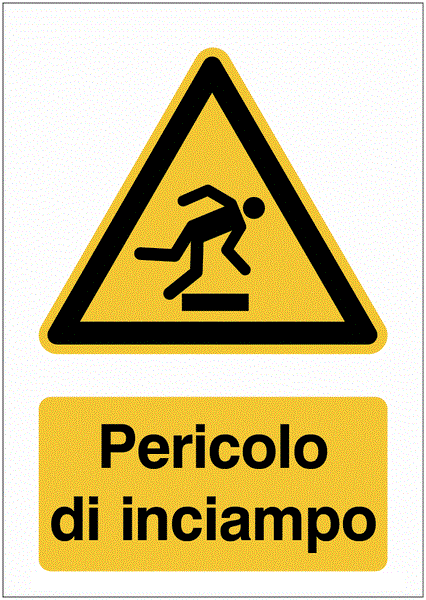 Pericolo di inciampo- CARTELLO SEGNALETICO ISO 7010 in Adesivo Resistente, Pannello in Forex, Pannello In Alluminio o in Plexiglas