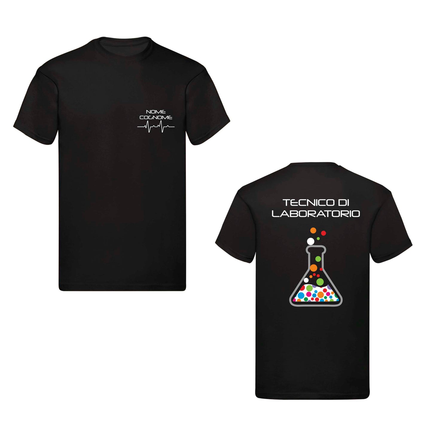 T-Shirt Uomo o Donna Cotone Basic Super vestibilità Top qualità - Tecnico Di Laboratorio - Personalizzata con Nome