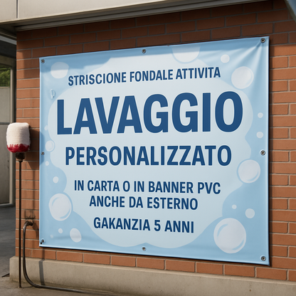 GLOBAL STRISCIONE FONDALE ATTIVITÀ - LAVAGGIO - PERSONALIZZATO IN CARTA O IN BANNER PVC ANCHE DA ESTERNO GARANZIA 5 ANNI - 01 ambientata