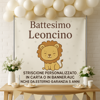 GLOBAL STRISCIONE FONDALE BATTESIMO - Battesimo Leoncino - STRISCIONE PERSONALIZZATO IN CARTA O IN BANNER PVC ANCHE DA ESTERNO GARANZIA 5 ANNI - 01 ambientata