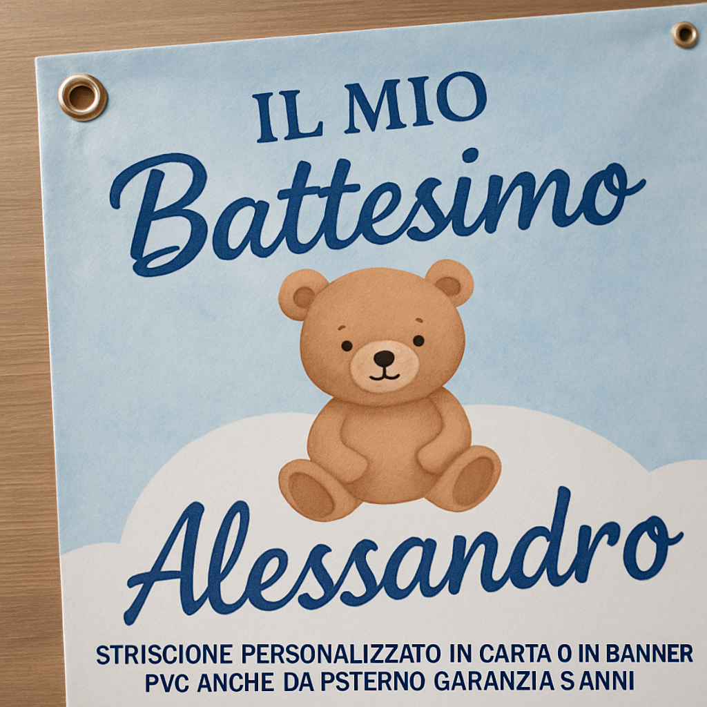 GLOBAL STRISCIONE FONDALE BATTESIMO - Battesimo Orsetto mod 3 - STRISCIONE PERSONALIZZATO IN CARTA O IN BANNER PVC ANCHE DA ESTERNO GARANZIA 5 ANNI - 02 dettaglio personalizzazione