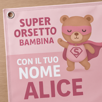 BANNER STRISCIONE NASCITA - Super Orsetto bambina - CON IL TUO NOME bimbo neonato - 02 dettaglio personalizzazione
