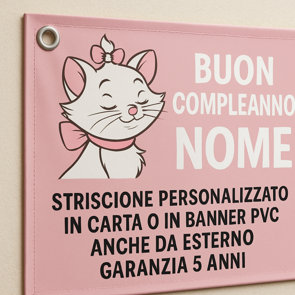 GLOBAL STRISCIONE FONDALE COMPLEANNO - Aristogatti Minou - STRISCIONE PERSONALIZZATO IN CARTA O IN BANNER PVC ANCHE DA ESTERNO GARANZIA 5 ANNI - 02 dettaglio personalizzazione