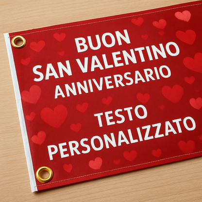 GLOBAL STRISCIONE FONDALE ANNIVERSARIO - BUON SAN VALENTINO MOD 2 - IN CARTA O IN BANNER PVC ANCHE DA ESTERNO GARANZIA 5 ANNI - 02 dettaglio personalizzazione
