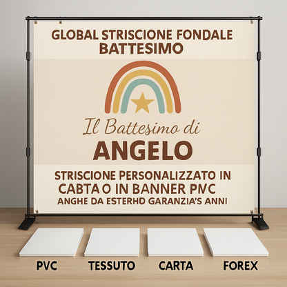 GLOBAL STRISCIONE FONDALE BATTESIMO - Battesimo Arcobaleno - STRISCIONE PERSONALIZZATO IN CARTA O IN BANNER PVC ANCHE DA ESTERNO GARANZIA 5 ANNI - 03 materiali