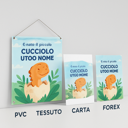 BANNER STRISCIONE NASCITA - Cucciolo di dinosauro - CON IL TUO NOME bimbo neonato - 03 materiali