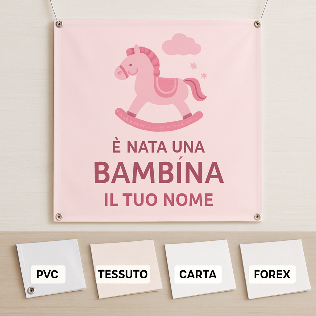 BANNER STRISCIONE NASCITA - Cavalluccio a dondolo Bambina - CON IL TUO NOME bimbo neonato - 03 materiali