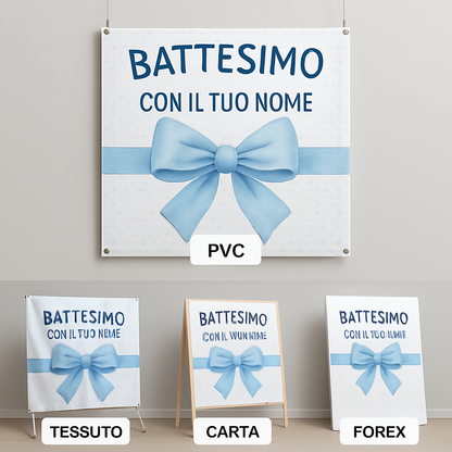BANNER STRISCIONE BATTESIMO - Fiocco Azzurro - CON IL TUO NOME bimbo - 03 materiali