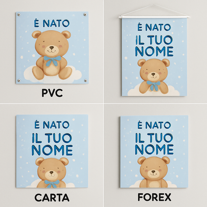 BANNER STRISCIONE NASCITA - Bambino orsetto - CON IL TUO NOME bimbo neonato - 03 materiali