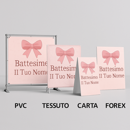BANNER STRISCIONE BATTESIMO - Fiocco Rosa - CON IL TUO NOME bimbo - 03 materiali
