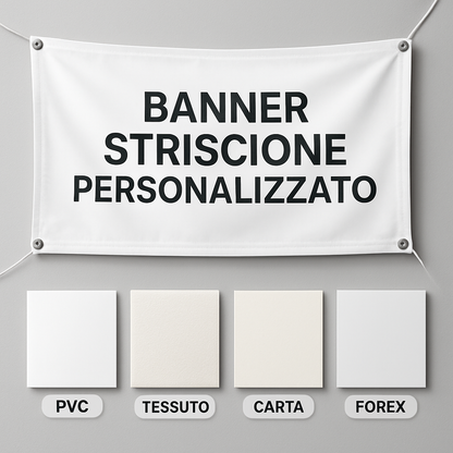 BANNER STRISCIONE PERSONALIZZATO - 03 materiali