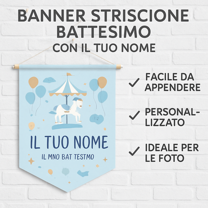 BANNER STRISCIONE BATTESIMO - Carosello mod.2 - CON IL TUO NOME bimbo - 04 benefici utilizzo