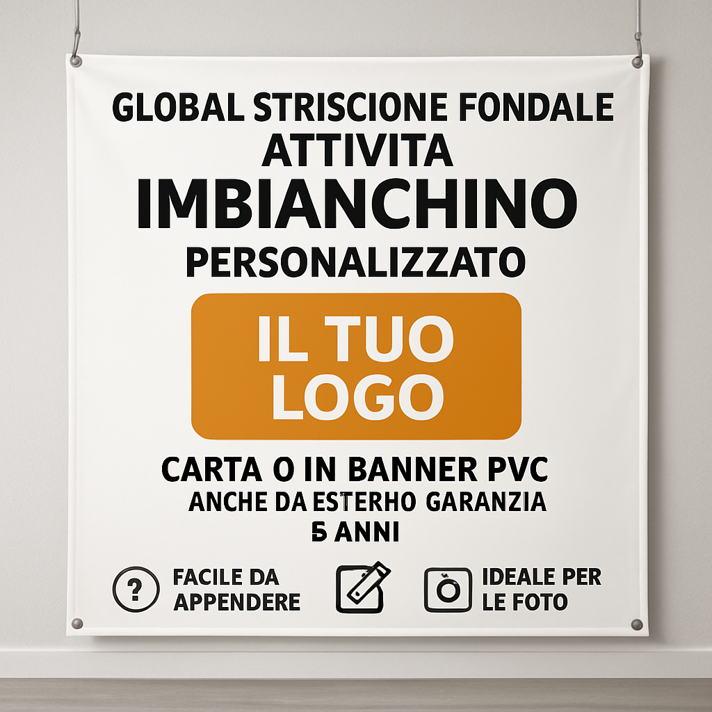 GLOBAL STRISCIONE FONDALE ATTIVITÀ - IMBIANCHINO - PERSONALIZZATO IN CARTA O IN BANNER PVC ANCHE DA ESTERNO GARANZIA 5 ANNI - 04 benefici utilizzo