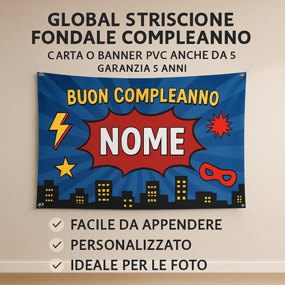 GLOBAL STRISCIONE FONDALE COMPLEANNO - Avengers Supereroi - STRISCIONE PERSONALIZZATO IN CARTA O IN BANNER PVC ANCHE DA ESTERNO GARANZIA 5 ANNI - 04 benefici utilizzo