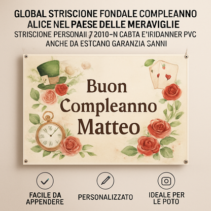 GLOBAL STRISCIONE FONDALE COMPLEANNO - Alice Nel Paese delle Meraviglie - STRISCIONE PERSONALIZZATO IN CARTA O IN BANNER PVC ANCHE DA ESTERNO GARANZIA 5 ANNI - 04 benefici utilizzo