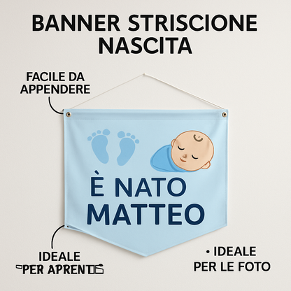 BANNER STRISCIONE NASCITA - è nato - CON IL TUO NOME bimbo neonato - 04 benefici utilizzo
