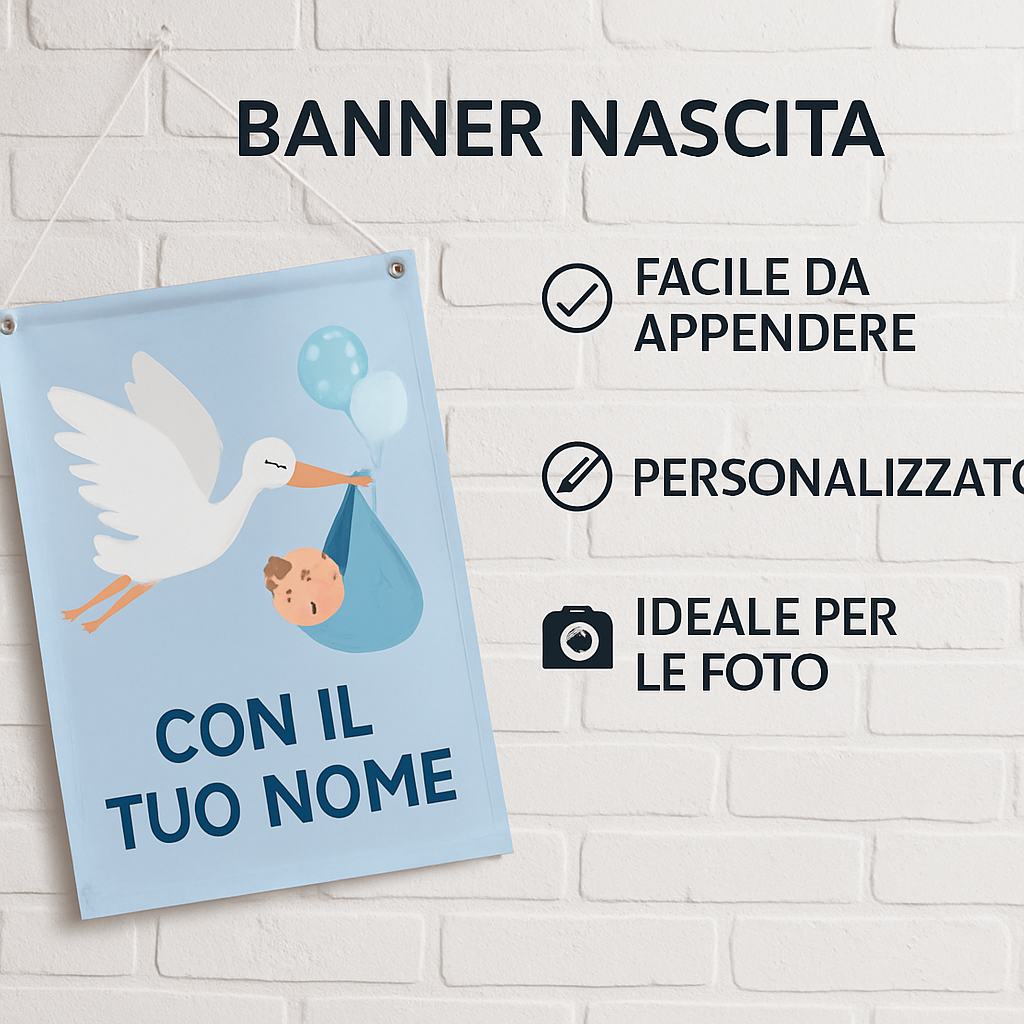 BANNER STRISCIONE NASCITA - Cicogna Palloncini - CON IL TUO NOME bimbo neonato - 04 benefici utilizzo