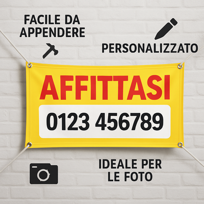 BANNER STRISCIONE PERSONALIZZATO - AFFITTASI - CON IL TUO NUMERO - 04 benefici utilizzo
