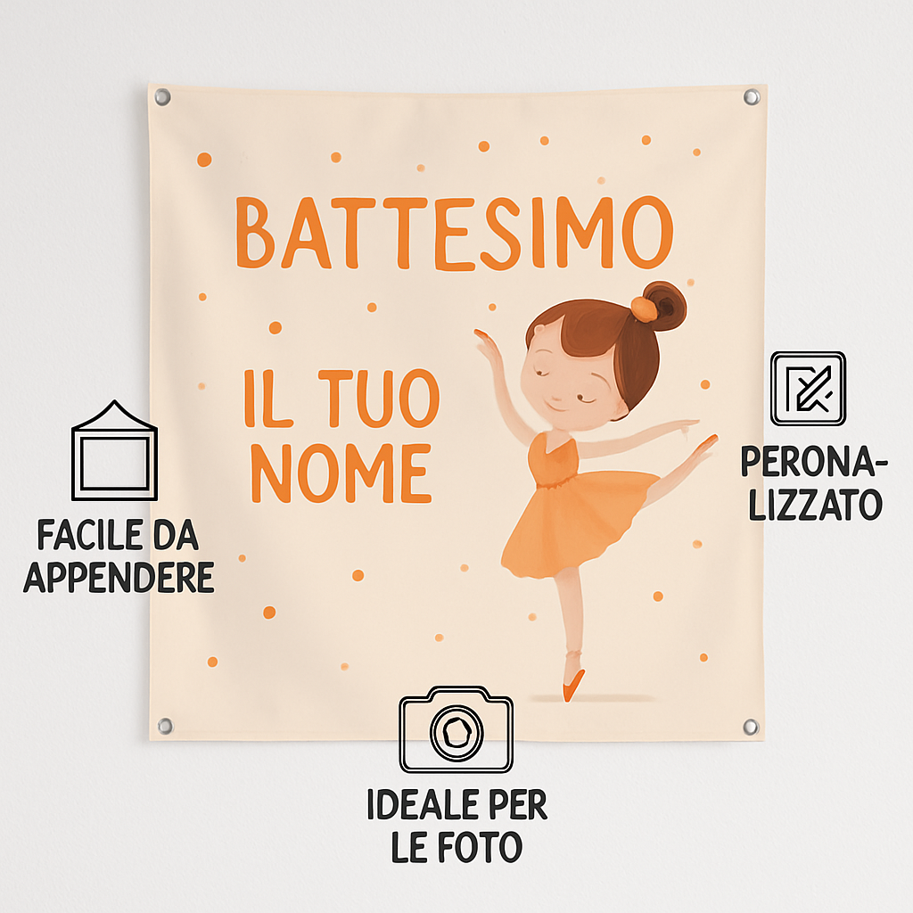 Banner striscione battesimo Ballerina Arancione personalizzato - 04 benefici utilizzo