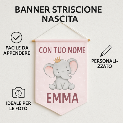 BANNER STRISCIONE NASCITA - Elefantina Principessa - CON IL TUO NOME bimbo neonato - 04 benefici utilizzo