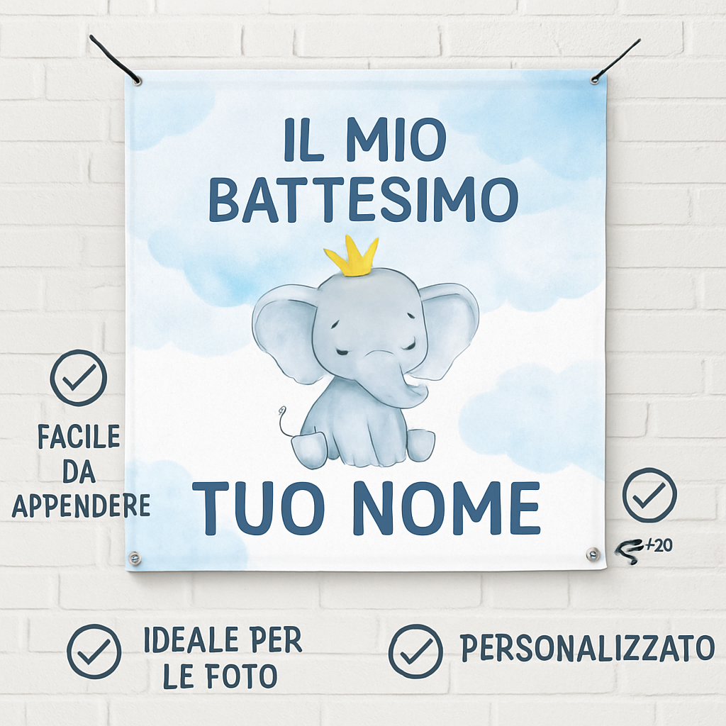 BANNER STRISCIONE BATTESIMO - Elefantino Con corona AZZURRO - CON IL TUO NOME bimbo - 04 benefici utilizzo