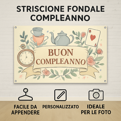 GLOBAL STRISCIONE FONDALE COMPLEANNO - Alice Nel Paese delle Meraviglie mod 2 - STRISCIONE PERSONALIZZATO IN CARTA O IN BANNER PVC ANCHE DA ESTERNO GARANZIA 5 ANNI - 04 benefici utilizzo