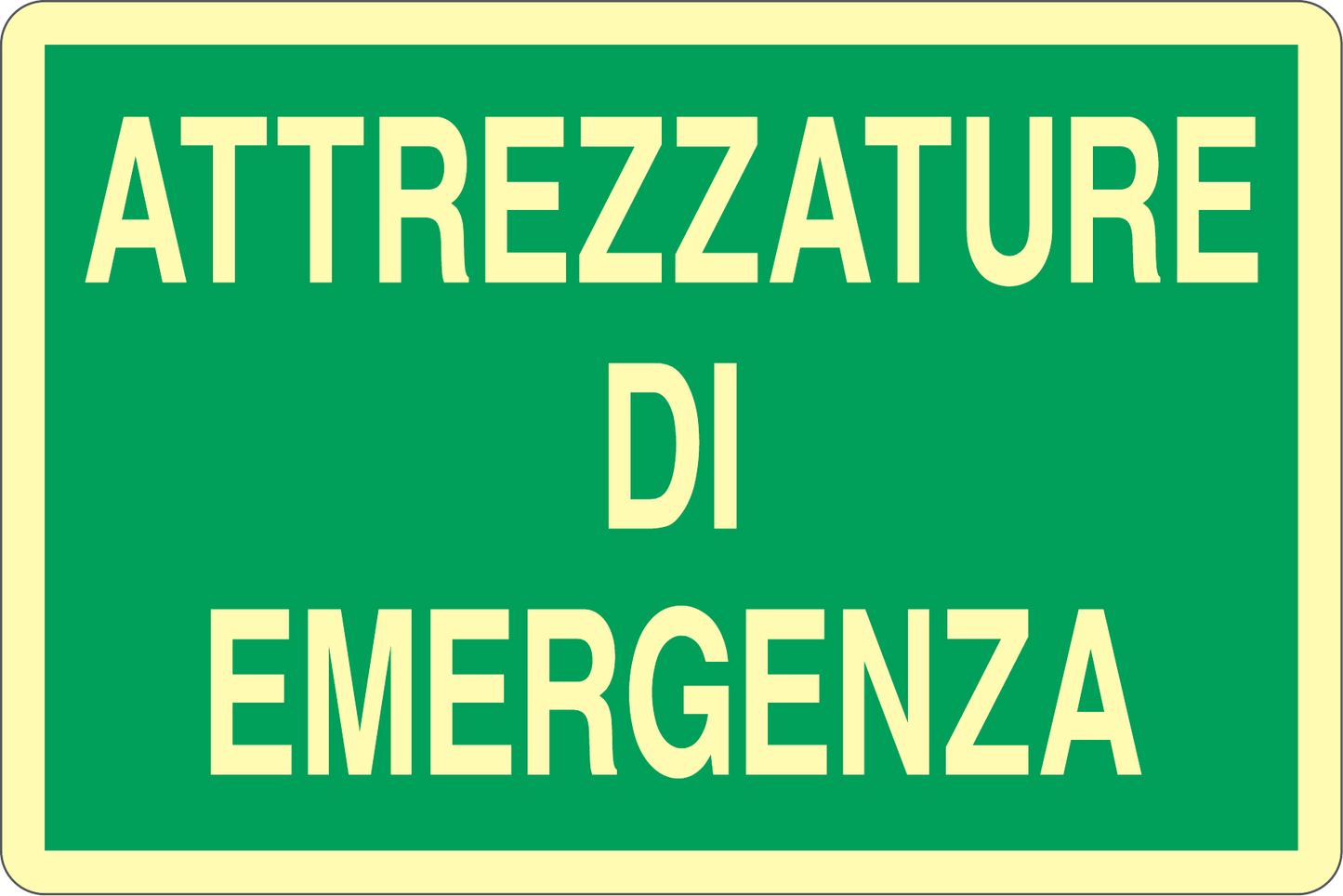 GLOBAL CARTELLO SEGNALETICO LUMINESCENTE - ATTREZZATURE DI EMERGENZA - Adesivo Luminescente O Pannello Rigido Luminescente