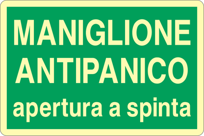GLOBAL CARTELLO SEGNALETICO LUMINESCENTE - MANIGLIONE ANTIPANICO APERTURA A SPINTA - Adesivo Luminescente O Pannello Rigido Luminescente