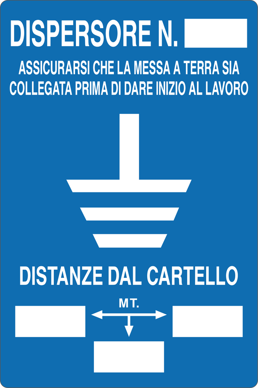 GLOBAL CARTELLO SEGNALETICO - DISPERSORE N ASSICURATEVI CHE LA MESSA A TERRA - Adesivo Resistente, Pannello in Forex, Pannello In Alluminio