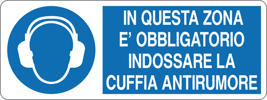 IN QUESTA ZONA È OBBLIGATORIO INDOSSARE LA CUFFIA ANTIRUMORE - CARTELLO SEGNALETICO UNI ISO 7010 in Adesivo, Pannello in Forex, Pannello In Alluminio
