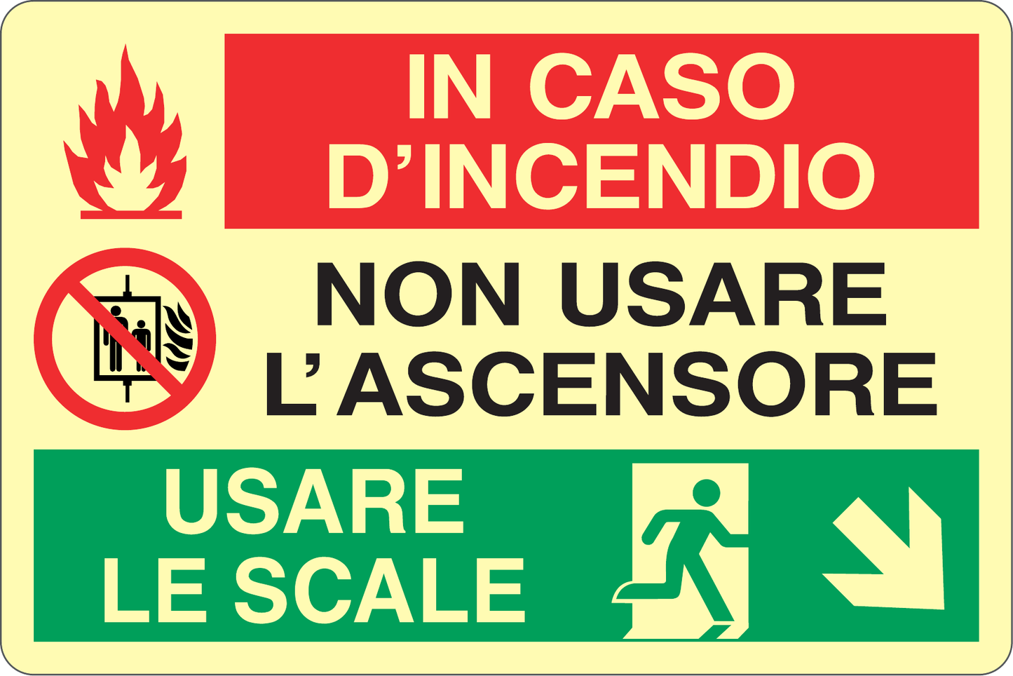 GLOBAL CARTELLO SEGNALETICO LUMINESCENTE - IN CASO D'INCENDIO NON USARE L'ASCENSORE USARE LE SCALE - Adesivo Luminescente O Pannello Rigido Luminescente